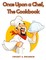 Dwight A. Swanson: Once Upon a Chef, The Cookbook