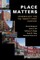 Place Matters