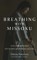 Breathing with Missoku