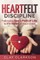 Heartfelt Discipline