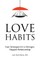 Love Habits