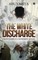 The White Discharge