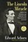 The Lincoln Miracle