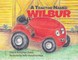 A Tractor Named Wilbur