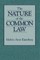 The Nature of the Common Law