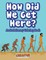 How Did We Get Here? an Evolutionary Coloring Book