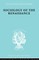 Sociology of the Renaissance Vol 9