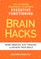 Brain Hacks
