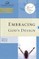 Wof: Embracing God's Design for Your Life - Tp Edition