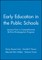 Early Education in Public Schools