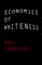 Economies of Whiteness