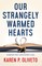 Our Strangely Warmed Hearts