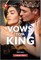 Vows to a King