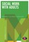 Social Work with Adults