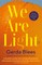 We Are Light