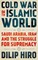 Cold War in the Islamic World