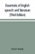 Essentials of English speech and literature; an outline of the origin and growth of the language, with chapters on the influence of the Bible, the value of the dictionary, and the use of the grammar in the study of the English tongue (Third Edition)