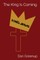 The King is Coming