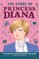 The Story of Princess Diana