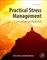 Practical Stress Management