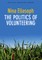 Politics of Volunteering