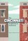 The Cincinnati Neighborhood Guidebook