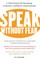 Speak Without Fear