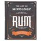 The Art of Mixology: Bartender's Guide to Rum
