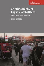 An Ethnography of English Football Fans An Ethnography of English Football Fans