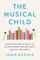 The Musical Child