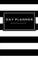 Day Planner - Planning My Day - White Black Strips Cover