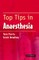 Top Tips in Anaesthesia
