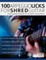 100 Arpeggio Licks for Shred Guitar