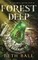 Forest Deep