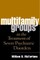 Multifamily Groups in the Treatment of Severe Psychiatric Disorders