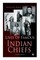 Lives of Famous Indian Chiefs (Illustrated Edition)