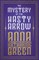 The Mystery of the Hasty Arrow