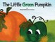 The Little Green Pumpkin
