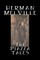 The Piazza Tales by Herman Melville, Fiction, Classics, Literary