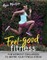 Feel-Good Fitness