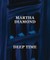 Martha Diamond: Deep Time