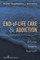 End-Of-Life Care and Addiction