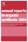Annual Reports in Organic Synthesis, 2004