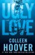 Ugly Love