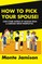 How To Pick Your Spouse