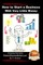 How to Start a Business With Very Little Money