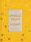 The World Atlas of Honey