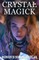 Crystal Magick