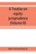 A treatise on equity jurisprudence