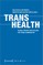 Trans Health